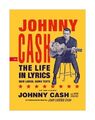 The Life in Lyrics von Johnny Cash