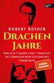 Robert Rother / Drachenjahre