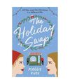 The Holiday Swap: The perfect heartwarming and cosy festive romance, Maggie Knox