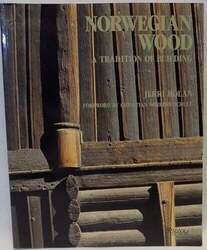 Norwegian Wood: Tradition of Building Holan, Jerri Buch