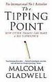 The Tipping Point: How Little Things Can Make a B... | Buch | Zustand akzeptabel