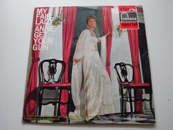 Various – My Fair Lady / Annie Get Your Gun - Fontana – 700 124 WGY Vinile LP