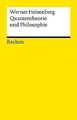 Quantentheorie und Philosophie: Vorlesungen und Aufsätze... | Buch | Zustand gut