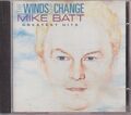 o MIKE BATT "The Winds Of Change - Greatest Hits" CD-Album