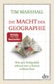 dtv Verlagsgesellschaft Buch Die Macht der Geographie Taschenbuch