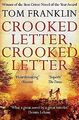 Crooked Letter, Crooked Letter von Franklin, Tom | Buch | Zustand sehr gut