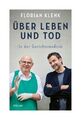 Über Leben und Tod von Florian Klenk