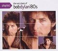 Playlist: the Very Best of Bob Dylan: 1980s von Dyla... | CD | Zustand sehr gut