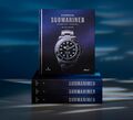 Oyster Perpetual Submariner: The Watch That Unlocked The Deep Book - New