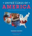 United Cakes of America by Brown, Warren 1584798394 FREE Shipping