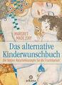 Das alternative Kinderwunschbuch - Margret Madejsky - 2015 - arkana - Hardcover