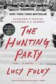 The Hunting Party: A Novel von Foley, Lucy | Buch | Zustand gut