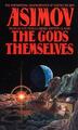 Isaac Asimov The Gods Themselves (Taschenbuch)