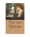 The Iron Woman, Deland, Margaret