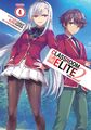 Classroom of the Elite: Year 2 (Light Novel) Vol. 4 Syougo Kinugasa Taschenbuch