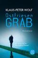 Ostfriesengrab | Klaus-Peter Wolf | Taschenbuch | Ann Kathrin Klaasen ermittelt 