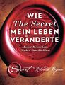 Wie The Secret mein Leben veränderte | Rhonda Byrne | Buch | 320 S. | Deutsch