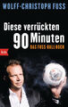 Diese verrückten 90 Minuten