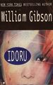 William Gibson | Idoru | Taschenbuch | Englisch (1997) | EAN 9780425158647