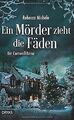 Ein Mörder zieht die Fäden: Ein Cornwall-Krimi (Ein Corn... | Buch | Zustand gut