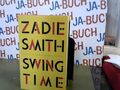 Swing time : Roman. Smith, Zadie und Tanja Handels: