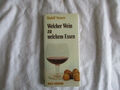 Rudolf Steurer - Welcher Wein zu welchem Essen ?