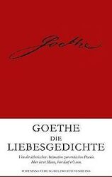 Goethe: Die Liebesgedichte von Johann Wolfgang von ... | Buch | Zustand sehr gutGeld sparen & nachhaltig shoppen!