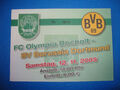 2005 Ticket FC Olympia Bocholt BVB Dortmund Eintrittskarte Freundschaftsspiel