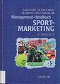 Management-Handbuch Sport-Marketing [Gebundene Ausgabe] Arnold He