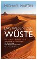 Das Wesen der Wüste | Michael Martin | Deutsch | Buch | 288 S. | 2019 | Ludwig