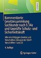 Kommentierte Gesetzessammlung Sachkunde nach § 34a und G... | Buch | Zustand gut