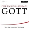 GOTT-EIN THEATERSTÜCK - VON SCHIRACH,FERDINAND  2 CD NEU