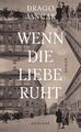 Zsolnay-Verlag Buch Wenn die Liebe ruht: Roman, Hardcover