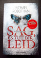 Sag es tut Dir leid von Michael Robotham - Psychothriller - Taschenbuch