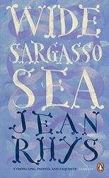 Wide Sargasso Sea (Penguin Essentials): jean Rhys (Pengu by Jean Rhys 0241951550