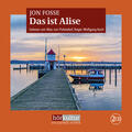 Das ist Alise | Jon Fosse | deutsch