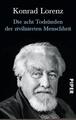 Die acht Todsünden der zivilisierten Menschheit | Konrad Lorenz | 2014 | deutsch