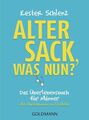 Alter Sack, was nun?: Das Überlebensbuch für Männer - Mit Illustrationen von Til