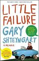 Little Failure: A memoir by Shteyngart, Gary 0241971985 FREE Shipping