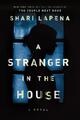 A Stranger in the House | Shari Lapena | 2017