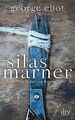 Silas Marner: Der Weber von Raveloe Roman von Eliot... | Buch | Zustand sehr gut