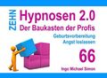 Zehn Hypnosen 2.0 Der Baukasten der Profis Geburtsvorbereitung Angst loslassen 