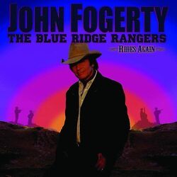 John Fogerty - The Blue Ridge Rangers-Rides Again