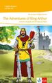 The Adventures of King Arthur and his Knights of the Round Table Zst. SEHR GUT