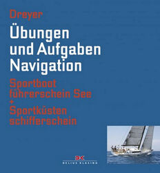 SKS + SEE ÜBUNGEN UND AUFGABEN NAVIGATION SPORTBOOTFÜHRERSCHEIN SBF PRÜFUNG