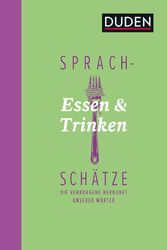 Sprachschätze - Essen und Trinken | Die verborgene Herkunft unserer Wörter | Dud