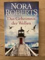 Nora Roberts - Das Geheimnis der Wellen / Neuwertig