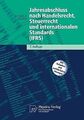 Jahresabschluss nach Handelsrecht, Steuerrecht und inter... | Buch | Zustand gut