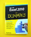 Excel 2010 für Dummies - Harvey - Wiley