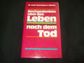 Dr. med. Raymond A. Moody - Nachgedanken über das Leben nach dem Tod  - gebunden